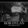 Bob Dylan was a man ahead of his time