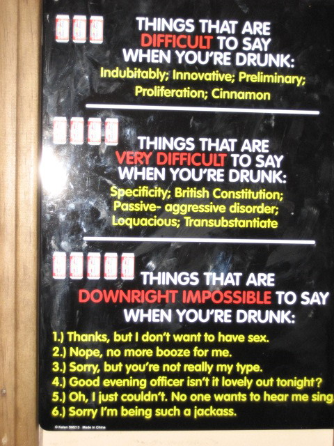 Things that are difficult to say when you are drunk