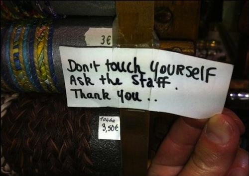 Don't touch yourself