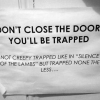 You'll be trapped