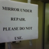 Mirror under repair