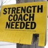 Strength coach needed