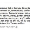 The first rule of Thesaurus Club